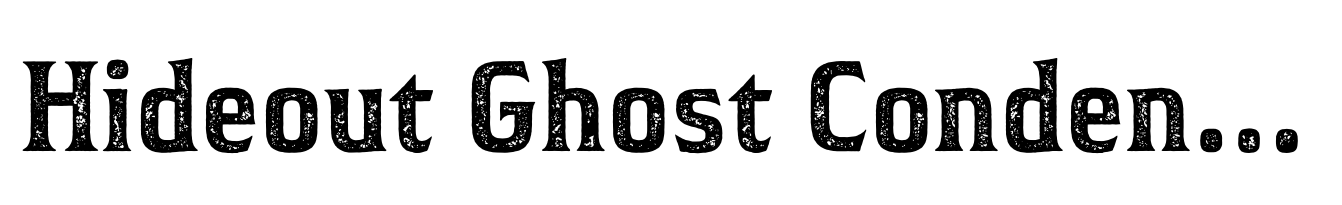 Hideout Ghost Condensed Bold